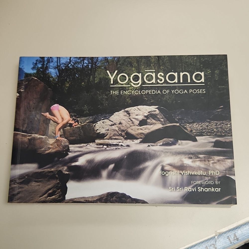Yogasana The Encyclopedia of Yoga Poses Book by Vishvketu